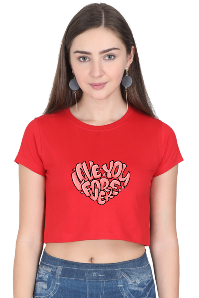 "Love you forever" Crop Top