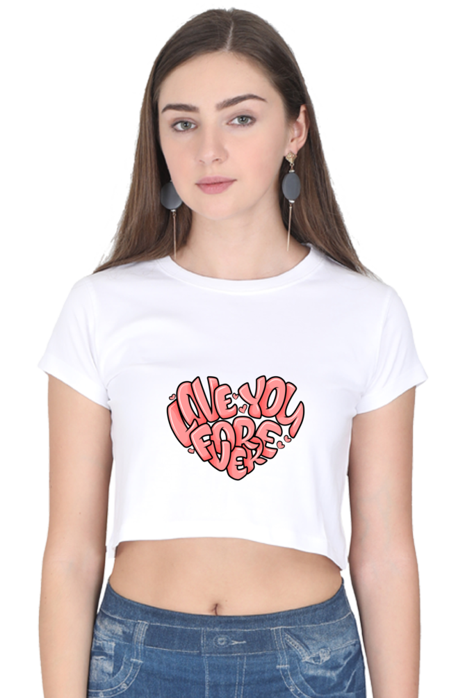 "Love you forever" Crop Top