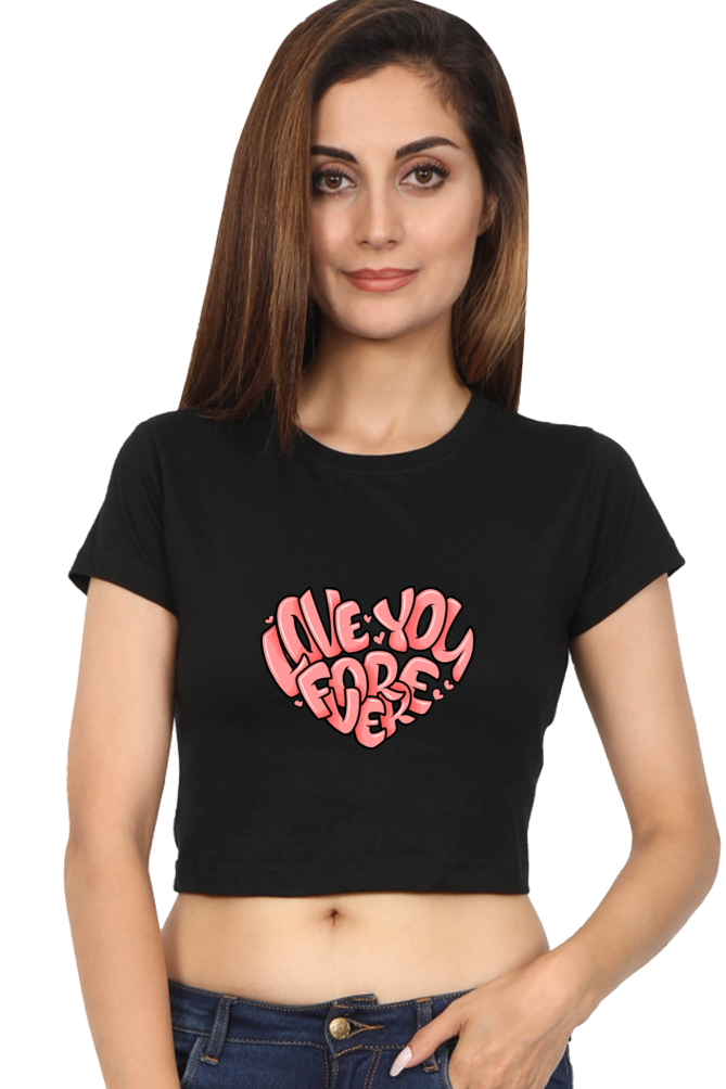 "Love you forever" Crop Top