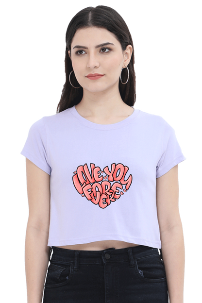 "Love you forever" Crop Top