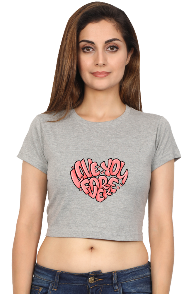 "Love you forever" Crop Top